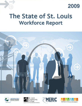 2009 State of St. Louis Workforce Report