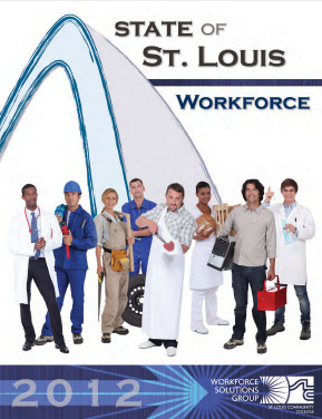 2012 State of St. Louis Workforce Report