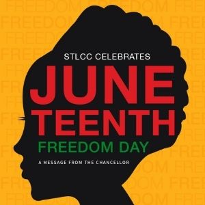 STLCC Celebrates Juneteenth, Freedom Day